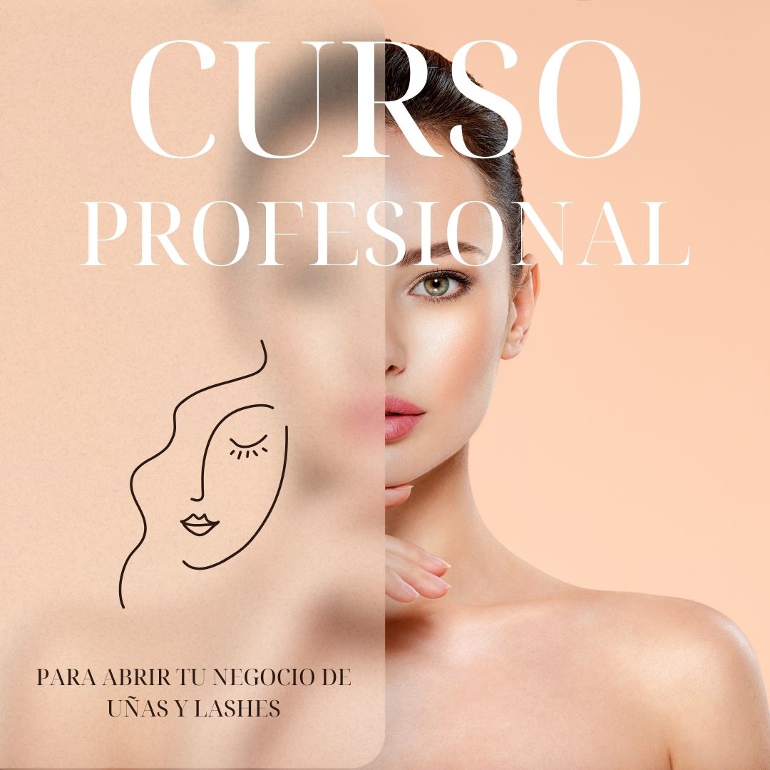 Curso para abrir tu negocio de uñas y lashes